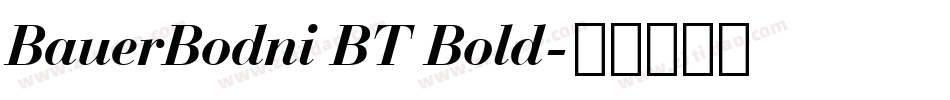 BauerBodni BT Bold字体转换